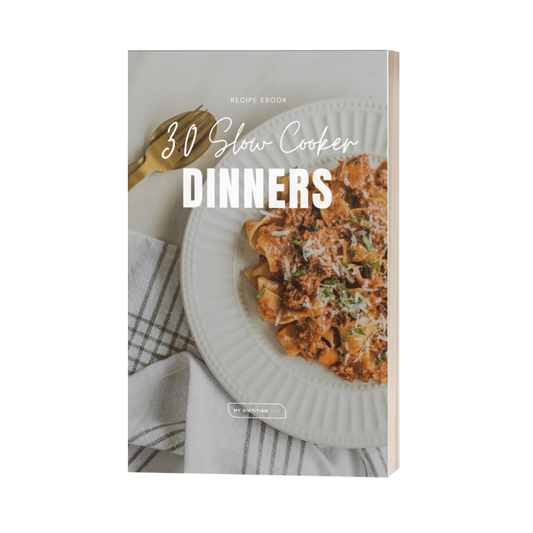 30 Slow Cooker Dinner Recipes - My Dietitian Clinic Resources